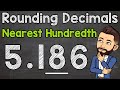 Rounding Decimals to the Nearest Hundredth