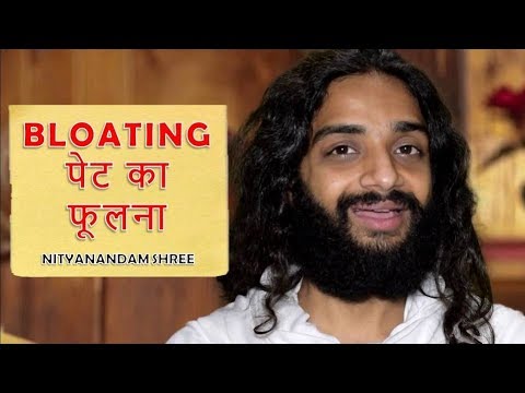BLOATING AFTER EATING REASONS & SOLUTIONS BY NITYANANDAM SHREE