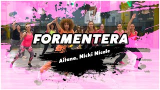 FORMENTERA - Nicki Nicole ft. Aitana, Zumbafitness| YSEL GH