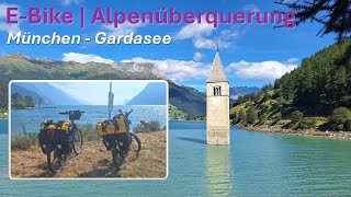 E-Bike Tour München-Gardasee | Sommer 2024