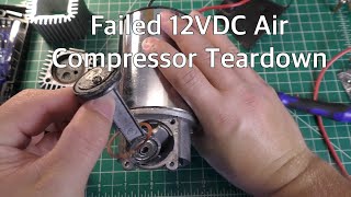 Failed 12V Compressor Teardown