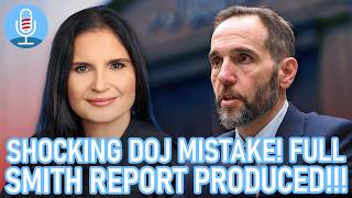 JAW-DROPPING Filing Admits DOJ ACCIDENTALLY Produced FULL JACK SMITH REPORT