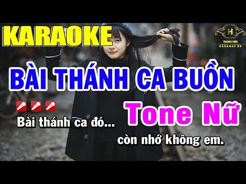 Karaoke Bài Thánh Ca Buồn Tone Nữ Nhạc Sống | Trọng Hiếu