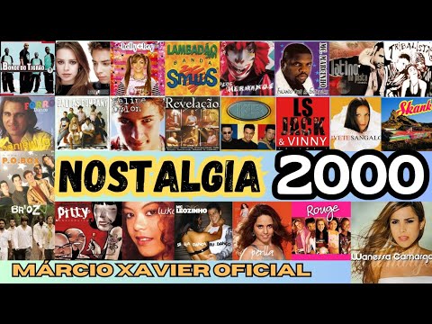 MUSICAS NOSTÁLGICAS ANOS 2000. nostalgia 2000 AS MELHORES