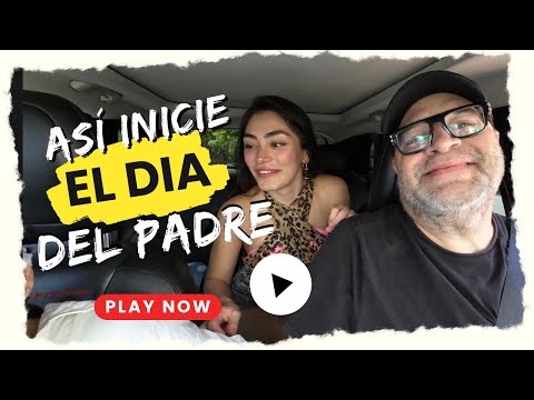 ASÍ INICIE EL DIA DEL PADRE | Lalo Manzano
