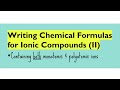 Writing Formulas for Ionic Compounds with Polyatomic Ions
