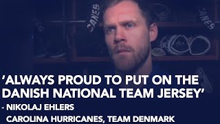 Canes' Ehlers: Proud to rep Denmark