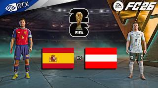 FC 26 - Spain vs Austria | FIFA World Cup 2026 Simulation | PC [4K60] Gameplay