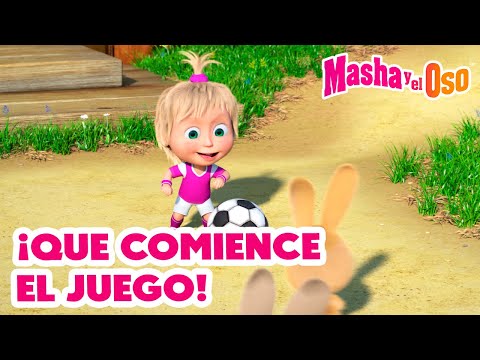 Masha y el Oso 🎉🏆 ¡Que comienceel juego!  🥰🤗 Dibujos animados 🎬 Masha and the Bear