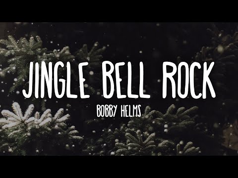 Bobby Helms - Jingle Bell Rock (Lyrics)