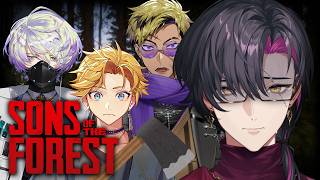 【Sons of the Forest】Krisisis in an abandoned forest... or is it?【NIJISANJI EN | Vezalius Bandage】