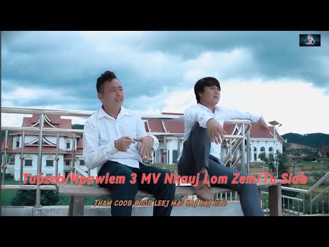 3 Top MV Nkauj Lom Zem Tu Siab Collection/Nplawglem & Tubzeb Vwj #mv #video #2025