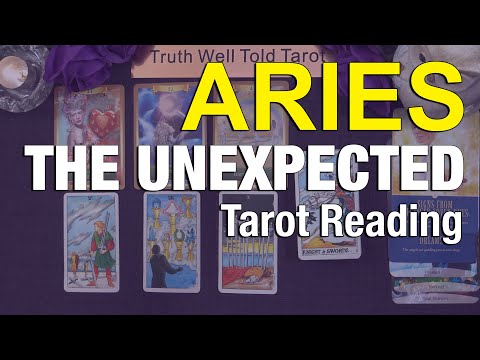 ARIES THE UNEXPECTED "A MAJOR COMPLETION; NEW POSSIBILITIES ARE OPENING UP" First Half of July 2025