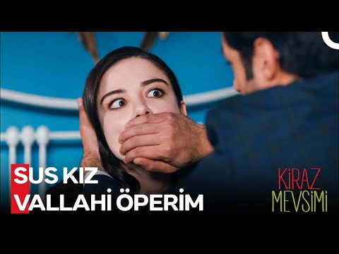 Kadının Birazcık Bağıranı Makbuldür - Kiraz Mevsimi