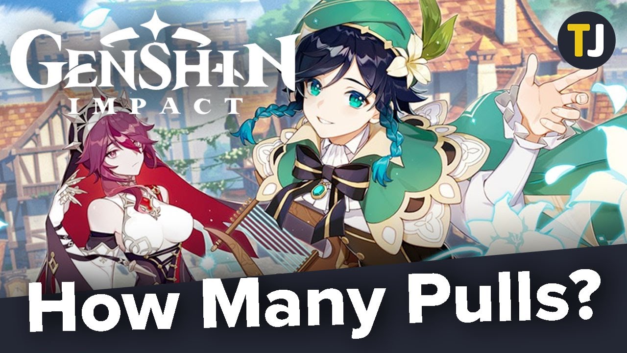 How to Know How Many Pulls in Genshin Impact - TechJunkie