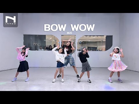 INNER KIDS │ BASIC DANCE │ BOW WOW - BUS