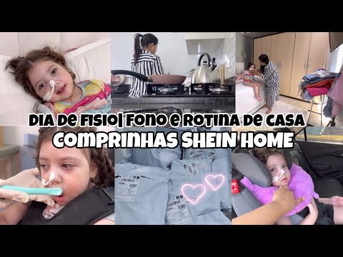 Rotina de casa| Dia corrido por aqui| dia de fono e fisio da Soso| Comprinhas da SHEIN HOME ♥️