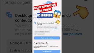 😱👉 NOVO DESAFIO PARA MONETIZAÇÃO DE CONTEUDO DO FACEBOOK 🔥💰