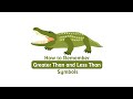 Mastering Greater Than and Less Than Symbols