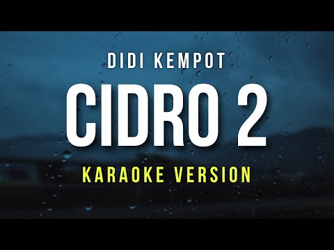 Cidro 2 - Esa Risty Ft. Wandra (Karaoke Version)