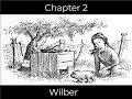 Wilbur's Journey and Relationships