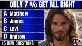 15 BIBLE QUIZ QUESTIONS LORD JESUS AND NEW TESTAMENT