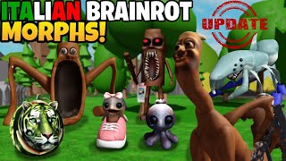 NUEVOS ITALIAN BRAINROTS MORPHS de la UPDATE 4 en ROBLOX DRAGON TUNG TUNG SAHUR