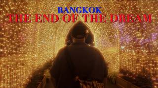 Watching Life Slip Away: A Cinematic Diary of Bangkok