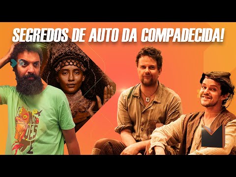 O Que VOCÊ NÃO ADMITE sobre O AUTO DA COMPADECIDA!!!