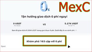 MexC cách giao dịch không phí | Cách Kiếm Tiền Online 2025
