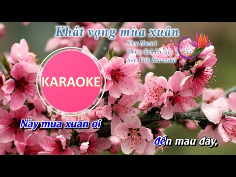 KARAOKE – KHÁT VỌNG MÙA XUÂN