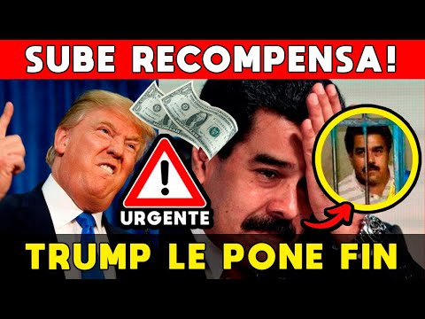 CAE MADURO: EEUU SUBE RECOMPENSA 🚨 TRUMP LE PONE FIN: $25 MILLONES POR MADURO Y DIOSDADO CABELLO