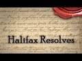 Halifax Resolves and Independence