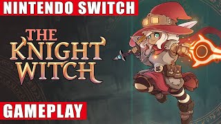 The Knight Witch gameplay