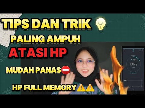 100% BERHASIL HP GAK AKAN PANAS LAGI|| ATASI  SAMSUNG REDMI OPPO MUDAH PANAS