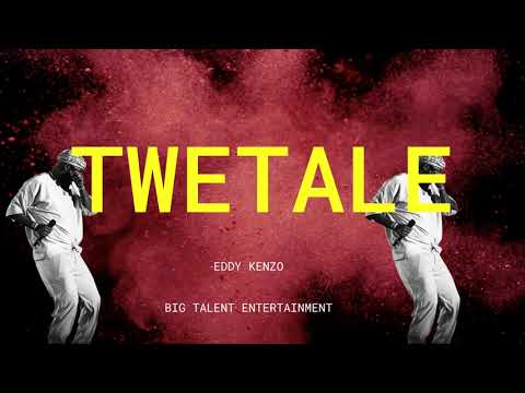 Twetale - Eddy Kenzo[Audio Promo]