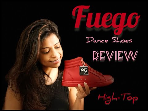 Fuego High Top Dance Sneakers - A Full Review