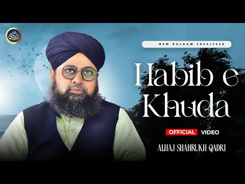 Habib e Khuda Ka Nazara Karon Mai - Muhammad Shahrukh Qadri - 2024