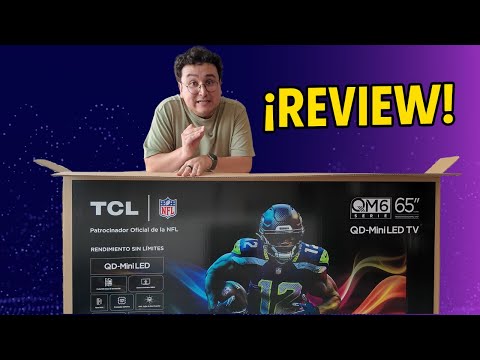 TCL QM6 65″ QD-Mini LED: ¿La MEJOR TV calidad-precio de 2025?