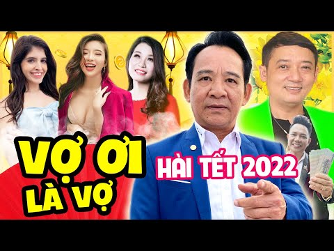 Hài Tết 2022 | VỢ ƠI LÀ VỢ 2 | Phim Hài Chiến Thắng, Quang Tèo Mới Nhất 2022