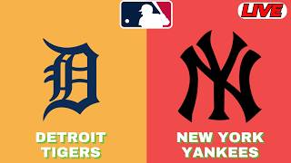 🔴LIVE : Detroit Tigers Vs New York Yankees | MLB 2026 | MLB Live Baseball Score