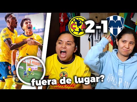 MÁS POLÉMICA! Reacción: AMÉRICA 2-1 RAYADOS *¿Fuera de lugar?¿Falta? | Dúo Dinámico