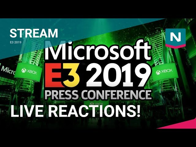 E3 2019 - Microsoft/Xbox Press Conference - LIVE REACTIONS!