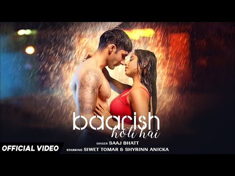 BAARISH HOTI HAI: Siwet Tomar & Shyrinn Anicka | Saaj Bhatt | New Hindi Song 2024 | Rain Song 2024