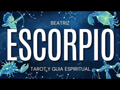 Escorpio FUERTE RECOMPENSA! ALGO PODEROSO TE SORPRENDERA Beatriz Tarot y Guía Espiritual |