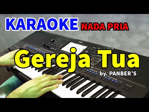 GEREJA TUA – Panber’s | KARAOKE HD