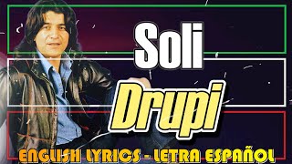 Drupi - Soli 1982 (Letra en español, English lyrics, Testo italiano)