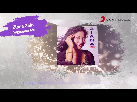 Ziana Zain – Anggapan Mu (Official Lyric Video)