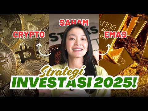 BONGKAR STRATEGI INVESTASI DI 2025🤑💰📈