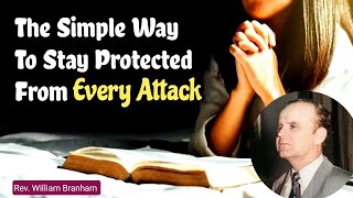 The Only Defense God Ever Gave -- And It Never Fails || William Branham 